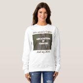 Sweatshirt Café et mon Oreiller de chien (Devant entier)