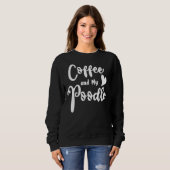 Sweatshirt Café Et Mon Poodle Poodle Amoureux des chiens Cade (Devant entier)