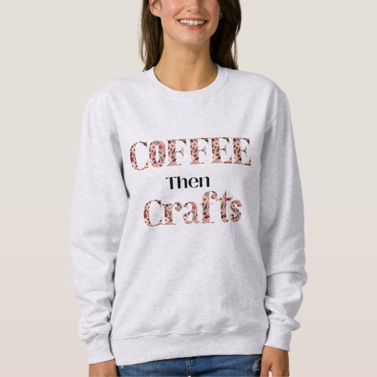 Sweatshirt Café et Typographie Artisanale (Devant)