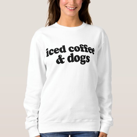 Sweatshirt Café glacé et chiens (Devant)