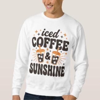 Sweatshirt café glacé soleil ambiance estivale