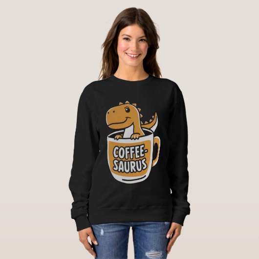 Sweatshirt Café-Saurus Dinosaure Louveur de café Art 4 (Devant entier)