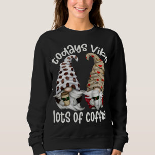Sweatshirt Cafétéria Drôle Beaucoup De Gnomes De Café