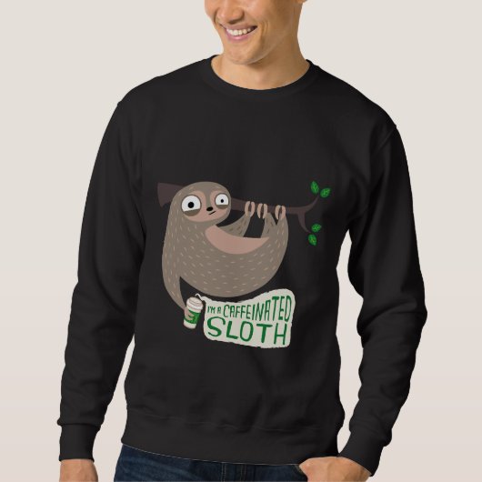 Sweatshirt Caffeinated Sloth 3630 (Devant)