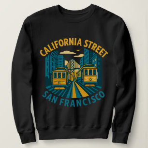 Sweatshirt California Street San Francisco