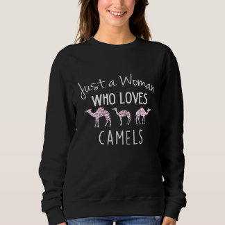 Sweatshirt Cameljust Une Femme Qui Aime Le Camelsmom