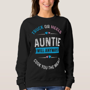 Sweatshirt Camion Ou Talons Tante Vous Cuisinera Le Moi