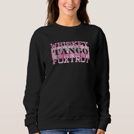 Sweatshirt Camion rose Foxtrot Tango Whiskey Militaire (Devant)