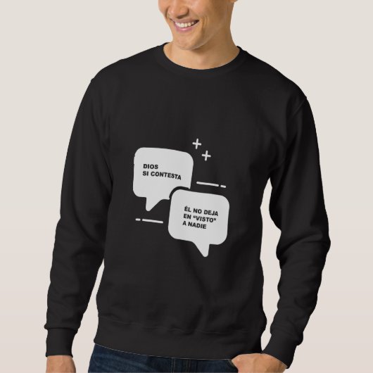 Sweatshirt Camisetas Cristianas Modernas Dios Si Contesta (Devant)