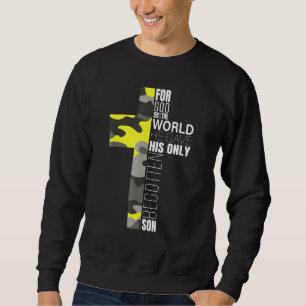 Sweatshirt Camo Bible chrétienne Verse Jean 316 Foi Dieu Cros