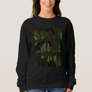 Sweatshirt Camo Sixième Classe Équipe Professeur Bonjour 6e