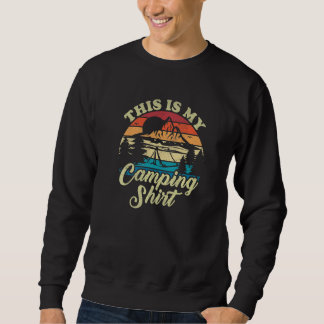 Sweatshirt Camp Camper Retro Camping Tente This Is My Camping