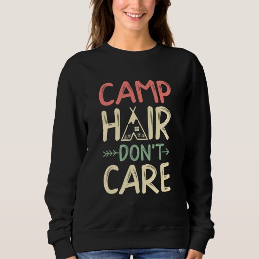 Sweatshirt Camp Hair Dont les soins (Devant)