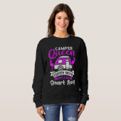 Sweatshirt Camper Queen Classy Sassy Et Un Peu Smart Assy Cut (Devant entier)