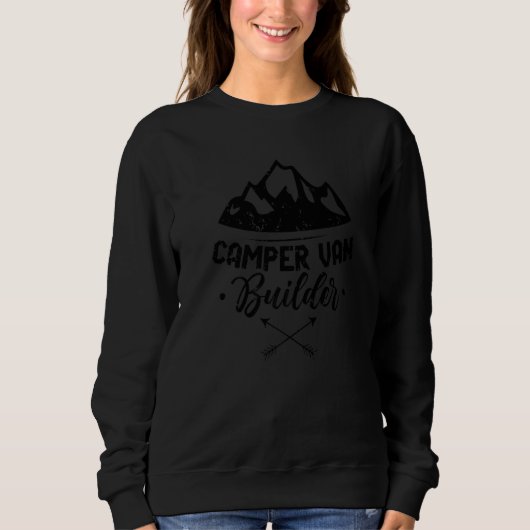 Sweatshirt Camper Van Builder Motorhome Rv Caravan (Devant)