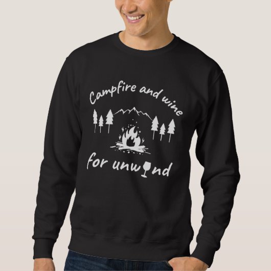 Sweatshirt Campfire and wine for unwind (Devant)