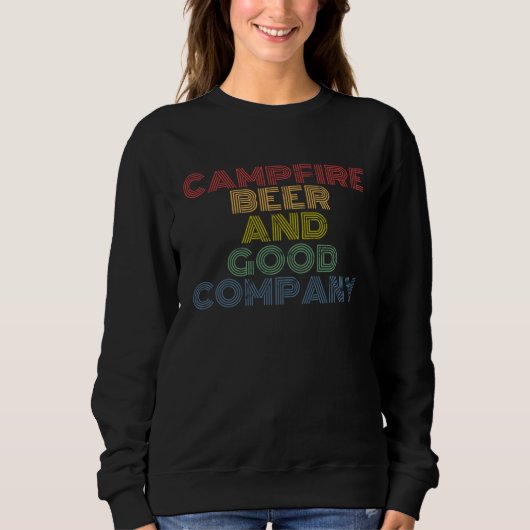 Sweatshirt Campfire Beer And Good Company hiking camping  jok (Devant)