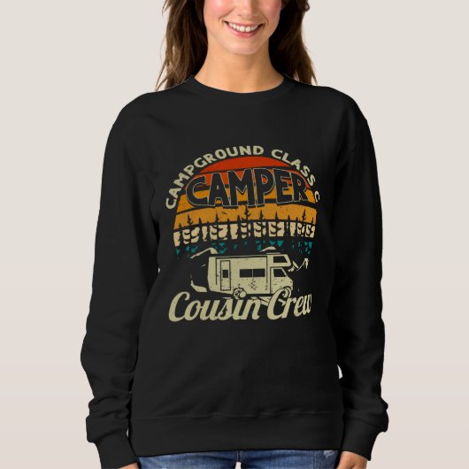 Sweatshirt Campground Class C Camper Cousin Crew RV Camping B (Devant)