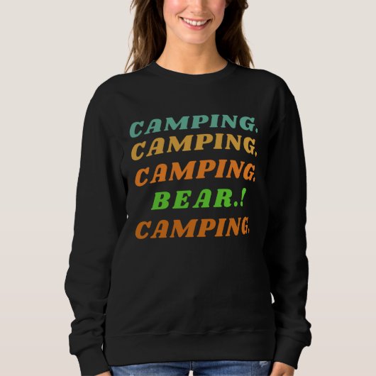 Sweatshirt Camping Bear  Outdoor Bear Camping Survival (Devant)