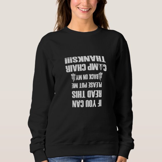 Sweatshirt Camping Drôle Si Vous Pouvez Lire Cela (Devant)