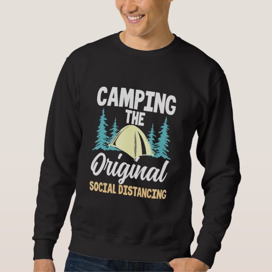 Sweatshirt Camping Le Camping Distancing Social Original (Devant)