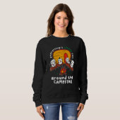 Sweatshirt Camping Pun Plus Amusant Autour Du Marshmal Du Feu (Devant entier)