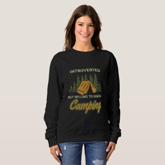 Sweatshirt Camping saying with camping tent for introvert cam (Devant entier)