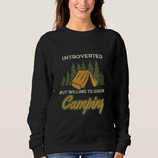 Sweatshirt Camping saying with camping tent for introvert cam (Devant)