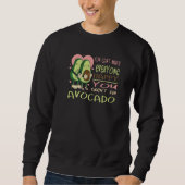 Sweatshirt Can´t make everyone happy Avocado  guacamole vegan (Devant)
