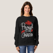 Sweatshirt Canada Day Celebration Proud to be Canadian Maple  (Devant entier)