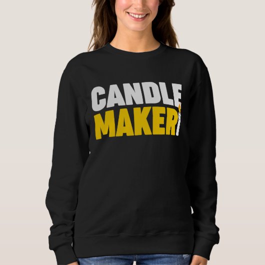 Sweatshirt Candle Maker Candle Making (Devant)