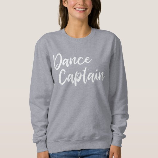 Sweatshirt Capitaine de danse en typographie de script modern (Devant)