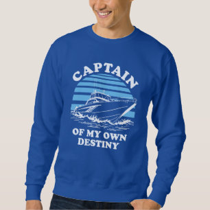 Sweatshirt Capitaine De Ma Propre Destinée Devis de navigat