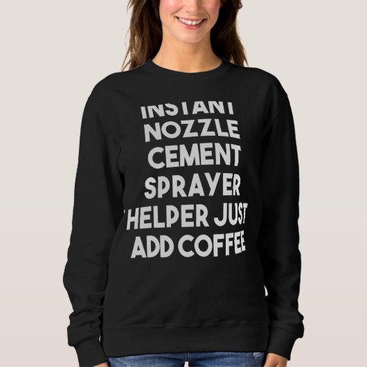 Sweatshirt Capteur de ciment de nozzle instantané Aide Ajoute (Devant)