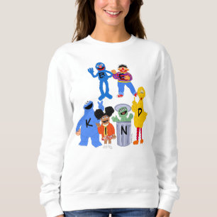 Sweatshirt Caractères de rue Sésame   Be Kind - Langue des si