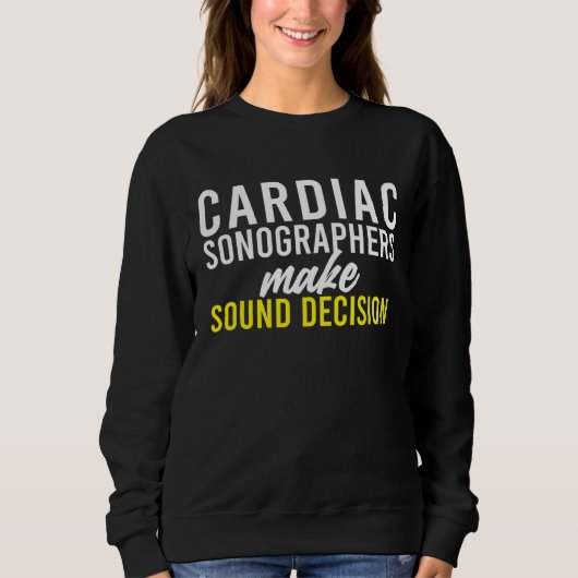 Sweatshirt Cardiac Sonographer Echo Tech RDCS (Devant)