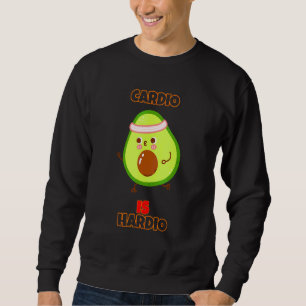 Sweatshirt Cardio Est Hardio Exercice Gym Funny Sarcasm Citat