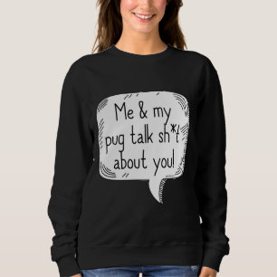 Sweatshirt Carlins Talking Sht Classic T-Shirt 326