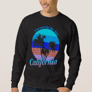 Sweatshirt Carmel By The Sea California Retro Palm Trees Beac
