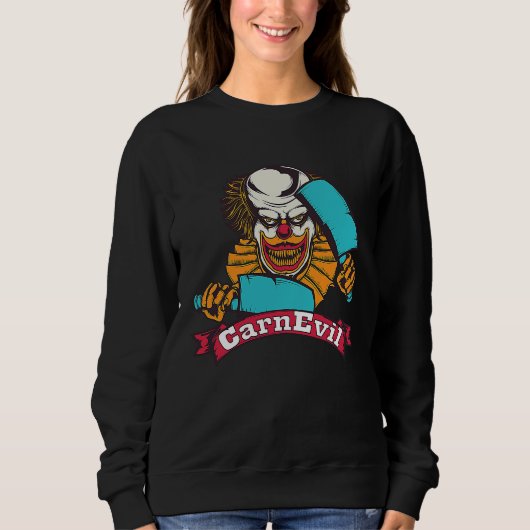 Sweatshirt CarnEvil  Horror Creepy Scary Halloween Clown (Devant)