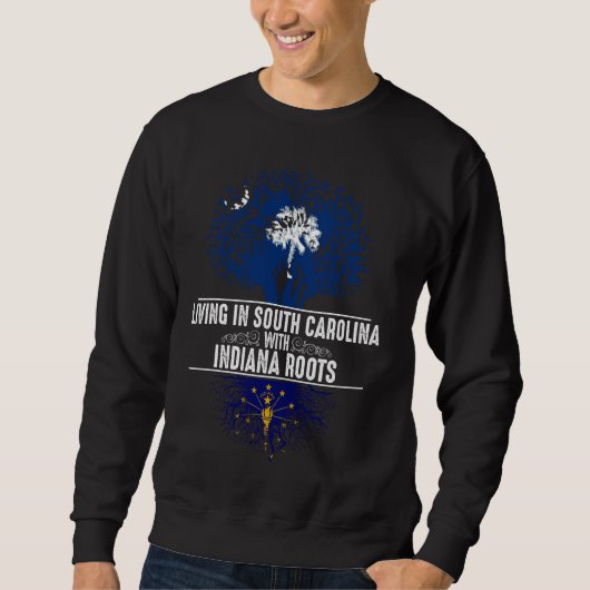 Sweatshirt Caroline du Sud Accueil Indiana Roots State Tree D (Devant)