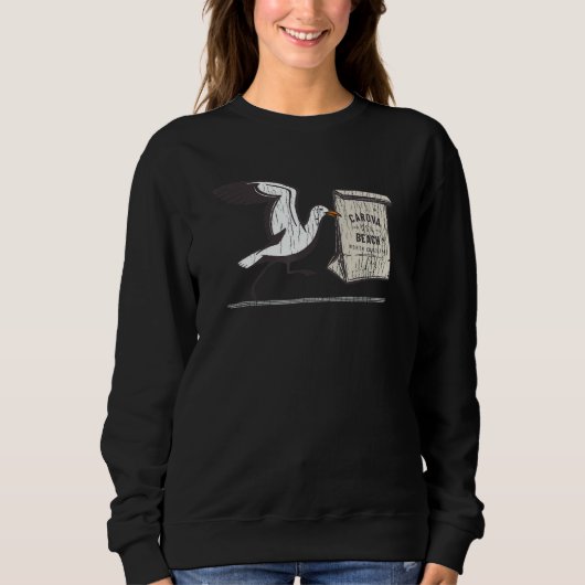 Sweatshirt Carova Beach NC Summertime Vacationing Seagull Lu (Devant)