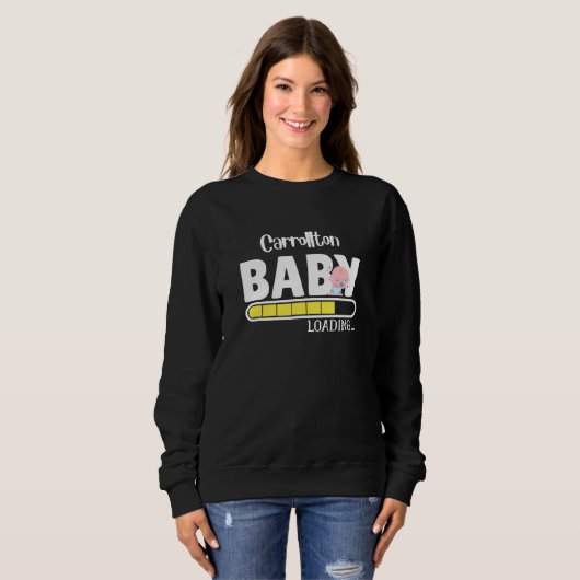 Sweatshirt Carrollton Native Pride Funny State Baby Parent Mo (Devant entier)