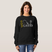 Sweatshirt Casque Microphone Podcast PodCaster (Devant entier)