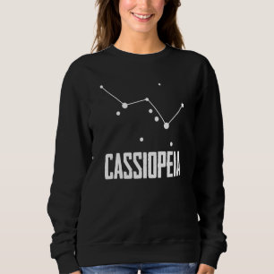 Sweatshirt Cassiopeia Star Constellation Pour Stargazer Astro