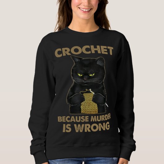 Sweatshirt Cat Cute Cat Crocheting Cat Cat Owner (Devant)