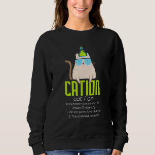 Sweatshirt Cat I Science Cat I Pawsitive I Chimie Enseignemen