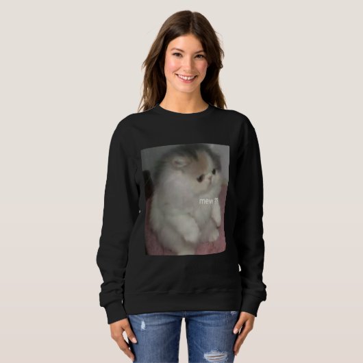 Sweatshirt cat mew meme (Devant entier)