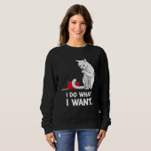Sweatshirt Cat Mom Women I Do What I Want  Cat (Devant entier)