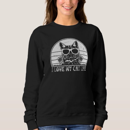 Sweatshirt Cat Owner I Love My Cat Life Cat  Cat (Devant)